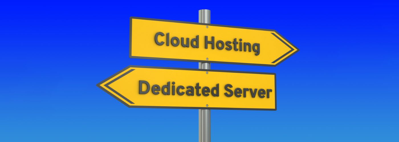 Is Cloud Better Than A Dedicated Server